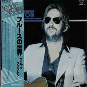 Eric Clapton - The Blues World Of Eric Clapton