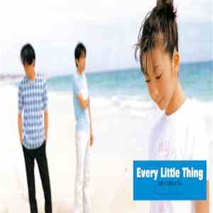 Every Little Thing - 出逢った頃のように