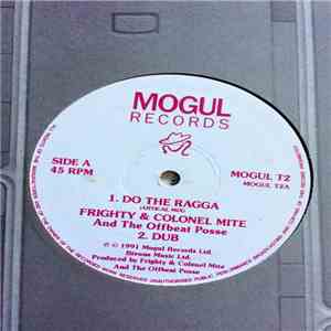 Frighty & Colonel Mite And The Offbeat Posse - Do The Ragga