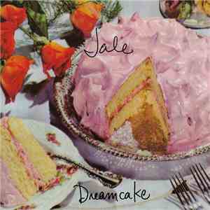 Jale - Dreamcake