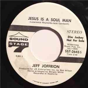 Jeff Joffrion - Jesus Is A Soul Man