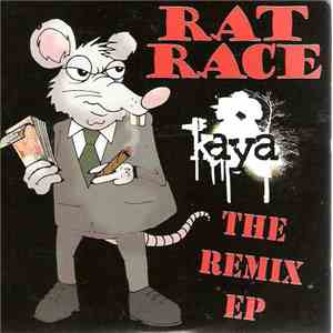 Kaya  - Rat Race