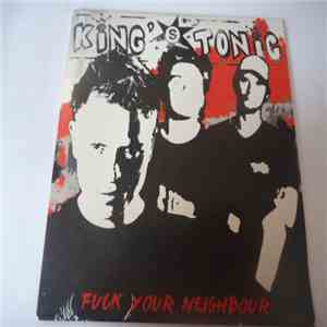 King's Tonic - Fuck Your Neighbour