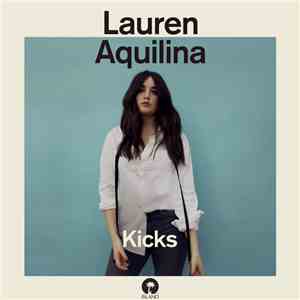 Lauren Aquilina - Kicks