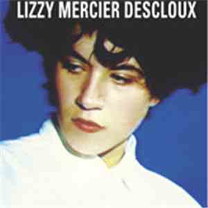 Lizzy Mercier Descloux - Fire / Mission Impossible