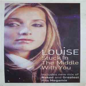 Louise - Stuck In The Middle With You