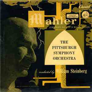 Mahler : The Pittsburgh Symphony Orchestra Conducted By William Steinberg - ...