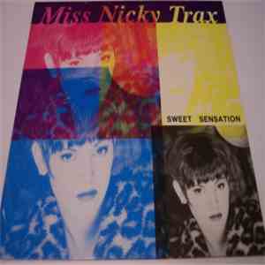 Miss Nicky Trax - Sweet Sensation