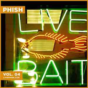 Phish - Live Bait Vol. 04