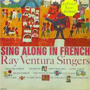 Ray Ventura Singers - Sing Along In French