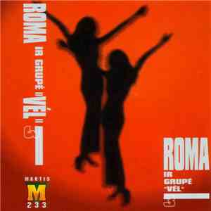 Roma Ir Grupė Vėl - Roma Ir Grupė 