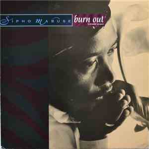 Sipho Mabuse - Burn Out (Extended Version)