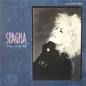 Spagna - I Wanna Be Your Wife