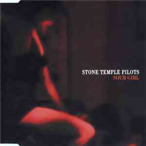 Stone Temple Pilots - Sour Girl