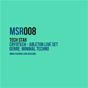 Tech Star - Cryotech - Ableton Live Set