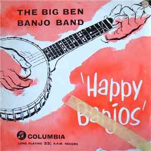 The Big Ben Banjo Band - Happy Banjos