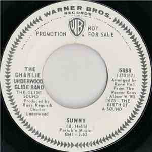 The Charlie Underwood Glide Band - Sunny