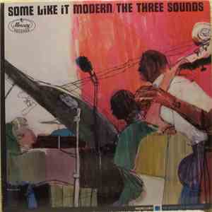 The Three Sounds - Some Like It Modern