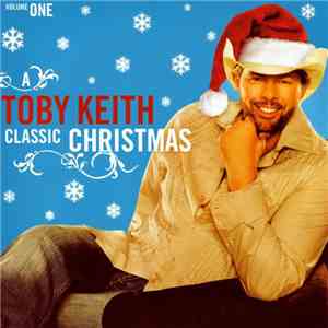 Toby Keith - Classic Christmas