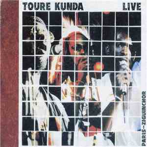 Toure Kunda - Live Paris - Ziguinchor