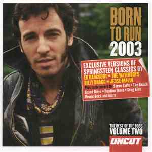 Various - Born To Run 2003 (The Best Of The Boss Volume Two)
