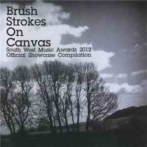 Various - Brush Strokes On Canvas