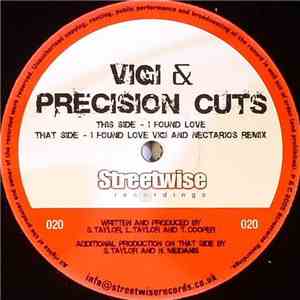Vigi & Precision Cuts - I Found Love