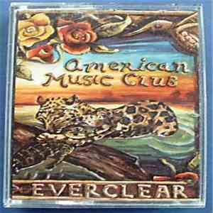 American Music Club - Everclear