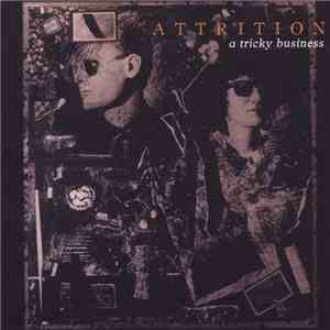 Attrition - A Tricky Business