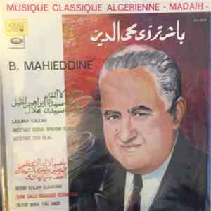 B. Mahieddine - Musique Classique Algérienne - Madaïh