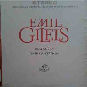 Beethoven, Emil Gilels, Leopold Ludwig, Philharmonia Orchestra - Beethoven: ...