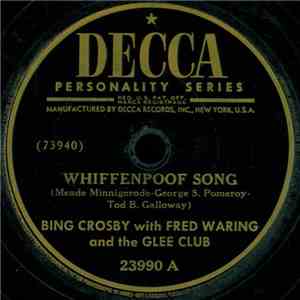 Bing Crosby With Fred Waring And The Glee Club - Whiffenpoof Song / Kentuck ...