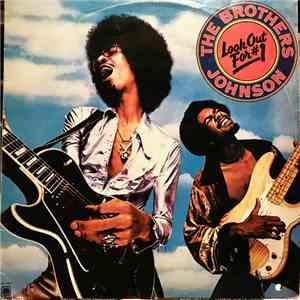 Brothers Johnson - Look Out For # 1