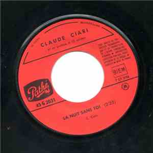 Claude Ciari - La Nuit Sans Toi / Danny's Theme