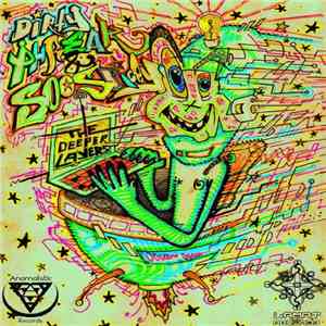 Dirty Phreak & SooSpicey - The Deeper Layers