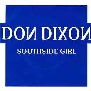 Don Dixon - Southside Girl