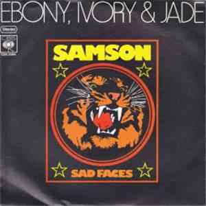 Ebony, Ivory & Jade - Samson