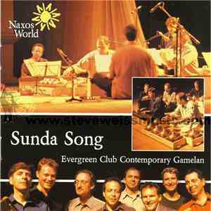 Evergreen Club Contemporary Gamelan - Sunda Song