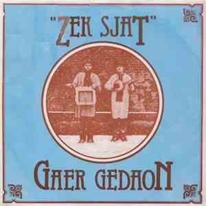 Gaer Gedaon - Zék Sjat