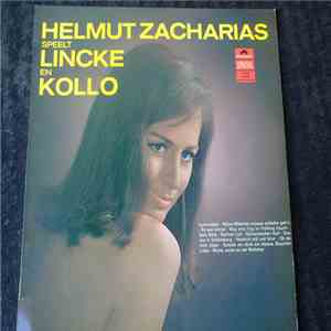 Helmut Zacharias - Helmut Zacharias Speelt Lincke En Kollo