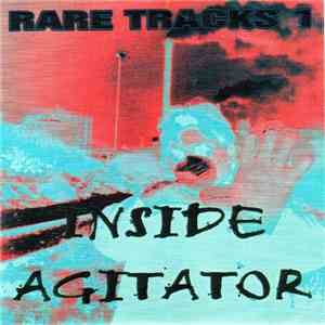 Inside Agitator - Rare Tracks 1