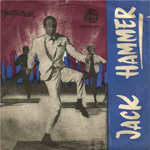 Jack Hammer - Jack Hammer U Twistu