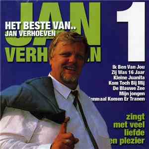 Jan Verhoeven - Het Beste Van Jan Verhoeven Vol. 1