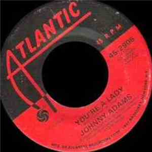 Johnny Adams - I Wish It Would Rain / You're A Lady