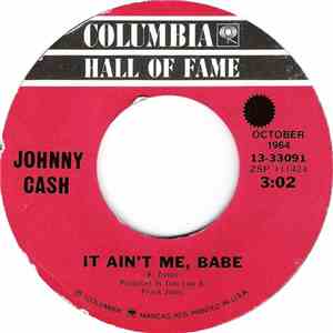 Johnny Cash - It Ain't Me, Babe / Understand Your Man