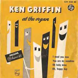 Ken Griffin  - I Need You Now
