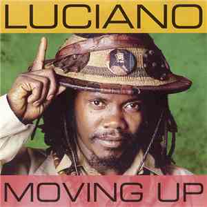 Luciano  - Moving Up