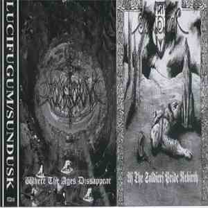 Lucifugum  / Sundusk - Where The Ages Dissappear / As The Soldiers Pride Rebirth