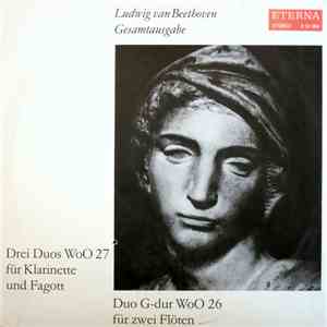 Ludwig van Beethoven, Oskar Michallik, Jürgen Reuter - Drei Duos WoO 27 Für ...