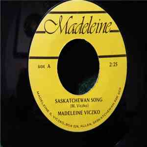 Madeleine Viczko - Saskatchewan Song